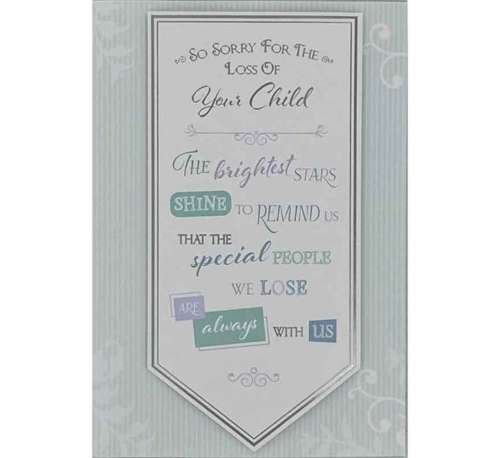 so sorry for loss of your child card