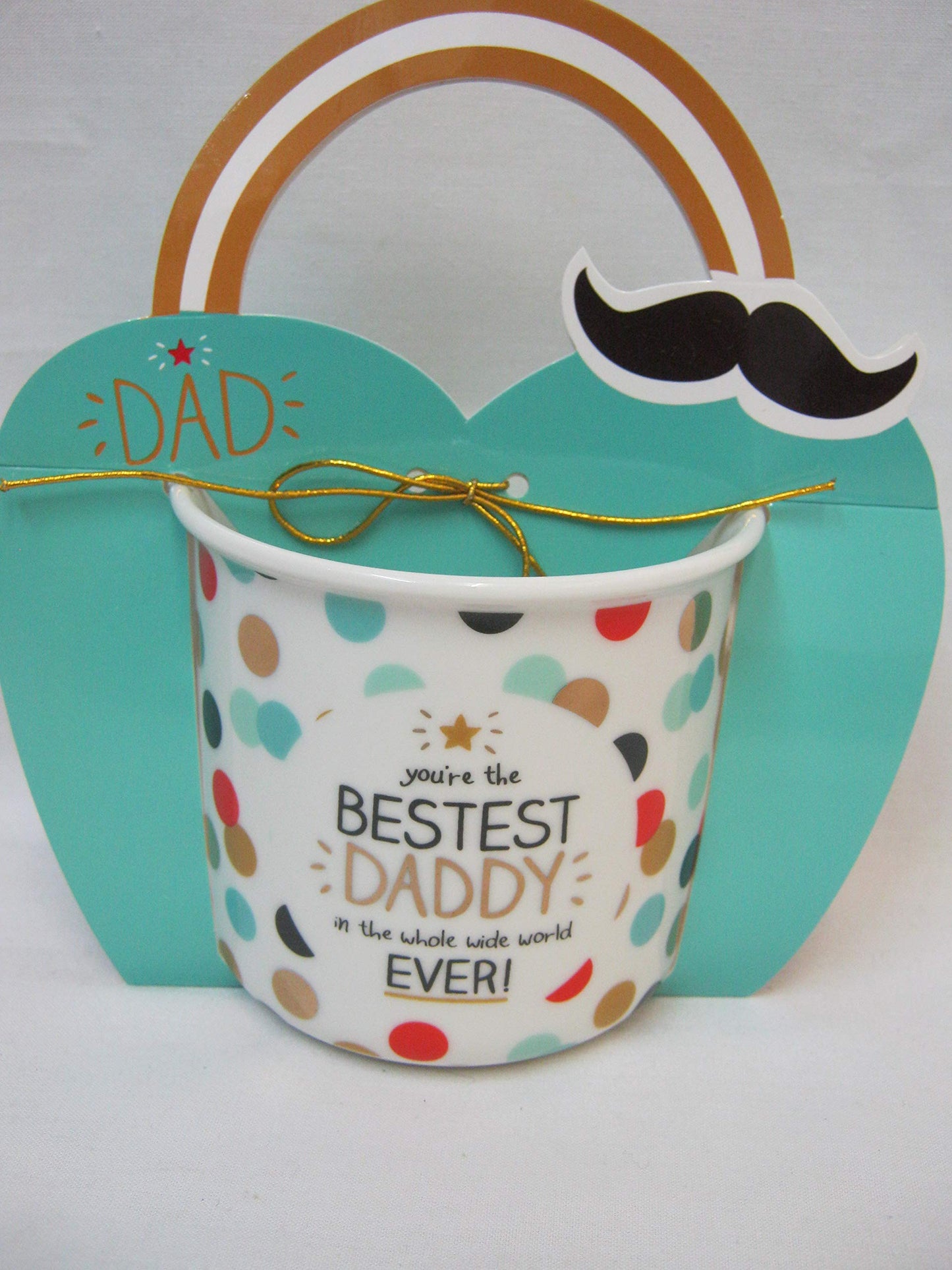 New BGT Tea Coffee Mug You're The Bestest Daddy in The Whole Wide World Ever GW003