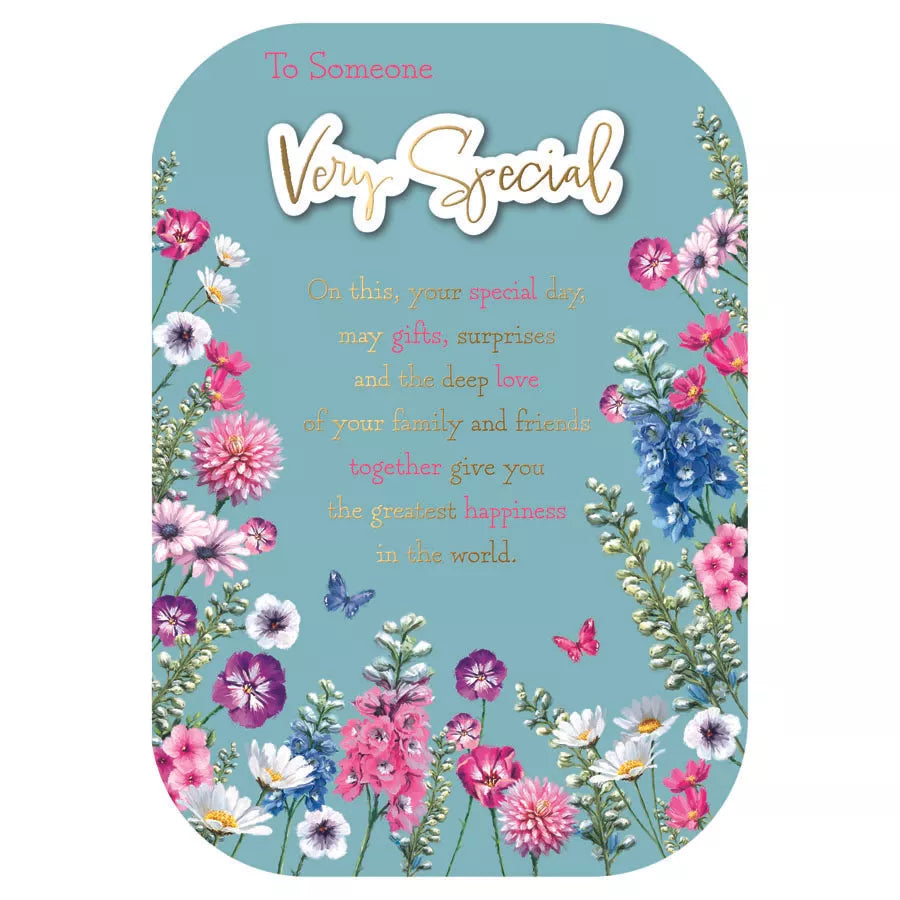 TO SOMEONE VERY SPECIAL BIRTHDAY CARD