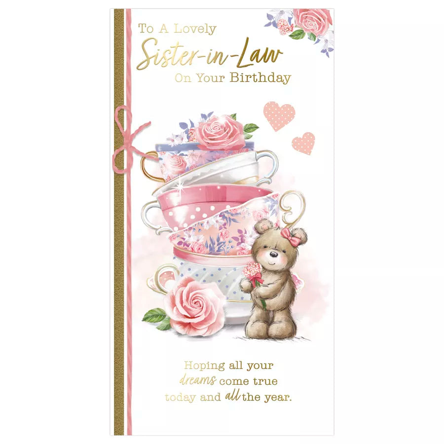 to a lovely sister -in- law on your birthday card