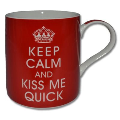 Keep Calm Ceramic Mug - Keep Calm And Kiss Me Quick