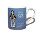 You're 50 And You've Still Got It! Male 40th Birthday Fine China Mug