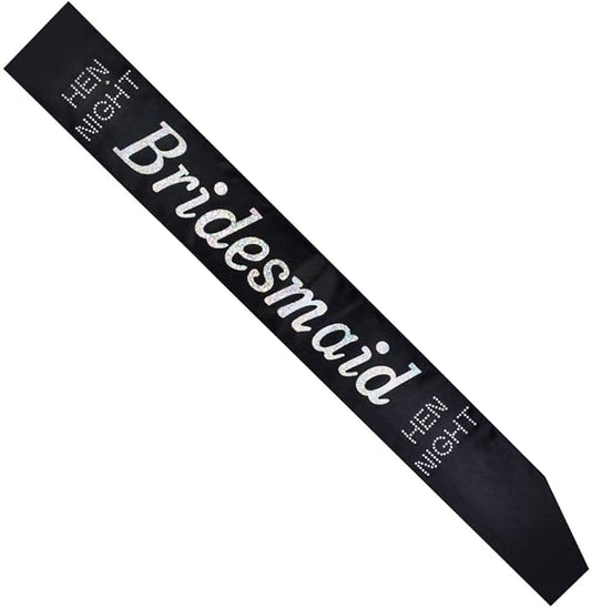 hen  Party Bridesmaid Sash, Unisex    One Size