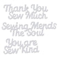 Sweet Dixie Metal Cutting Dies Thank You Sew Much