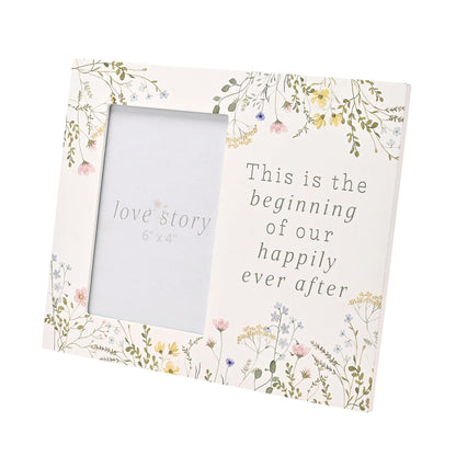 Love Story Wildflower Photo Frame 4" x 6" – Happily Ever After | Freestanding Floral Picture Frame with Romantic Quote | Gift for Engagement, Wedding, or Anniversary
