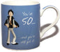 You're 50 And You've Still Got It! Male 40th Birthday Fine China Mug
