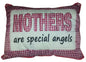 Mothers are Special Angels Cushion Decorative Pillow Ideal Mothers Day Gift