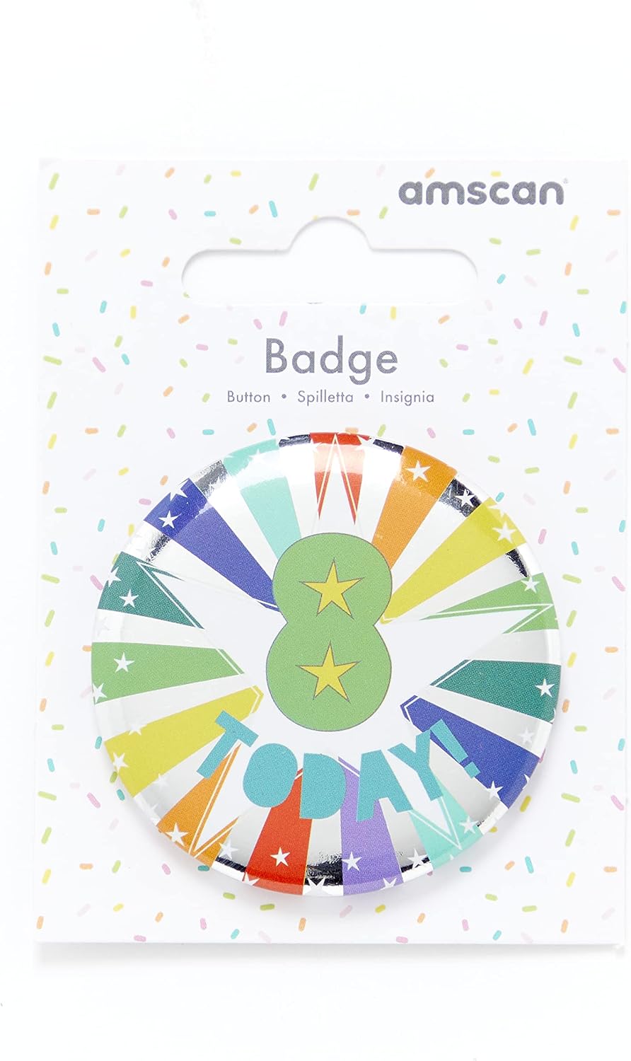 8 TODAY BIRTHDAY BADGE