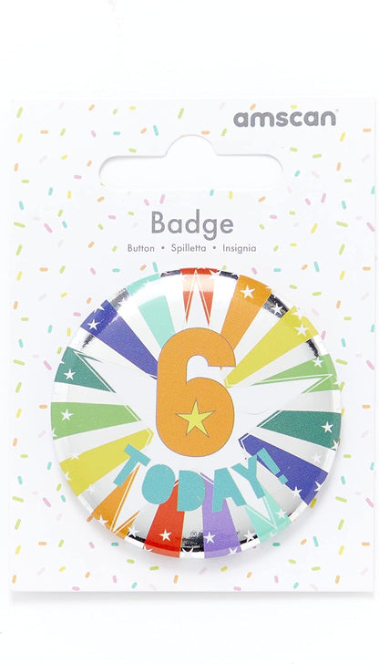 6 TODAY BIRTHDAY BADGE