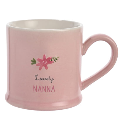Celebrations - Love Life - 'Nanna' Grandmother/Grandma Family Birthday Celebration Ceramic Mug - Kitchen Gifting and Homeware for Tea, Coffee & Hot Drinks - 330ml / 11.15oz.