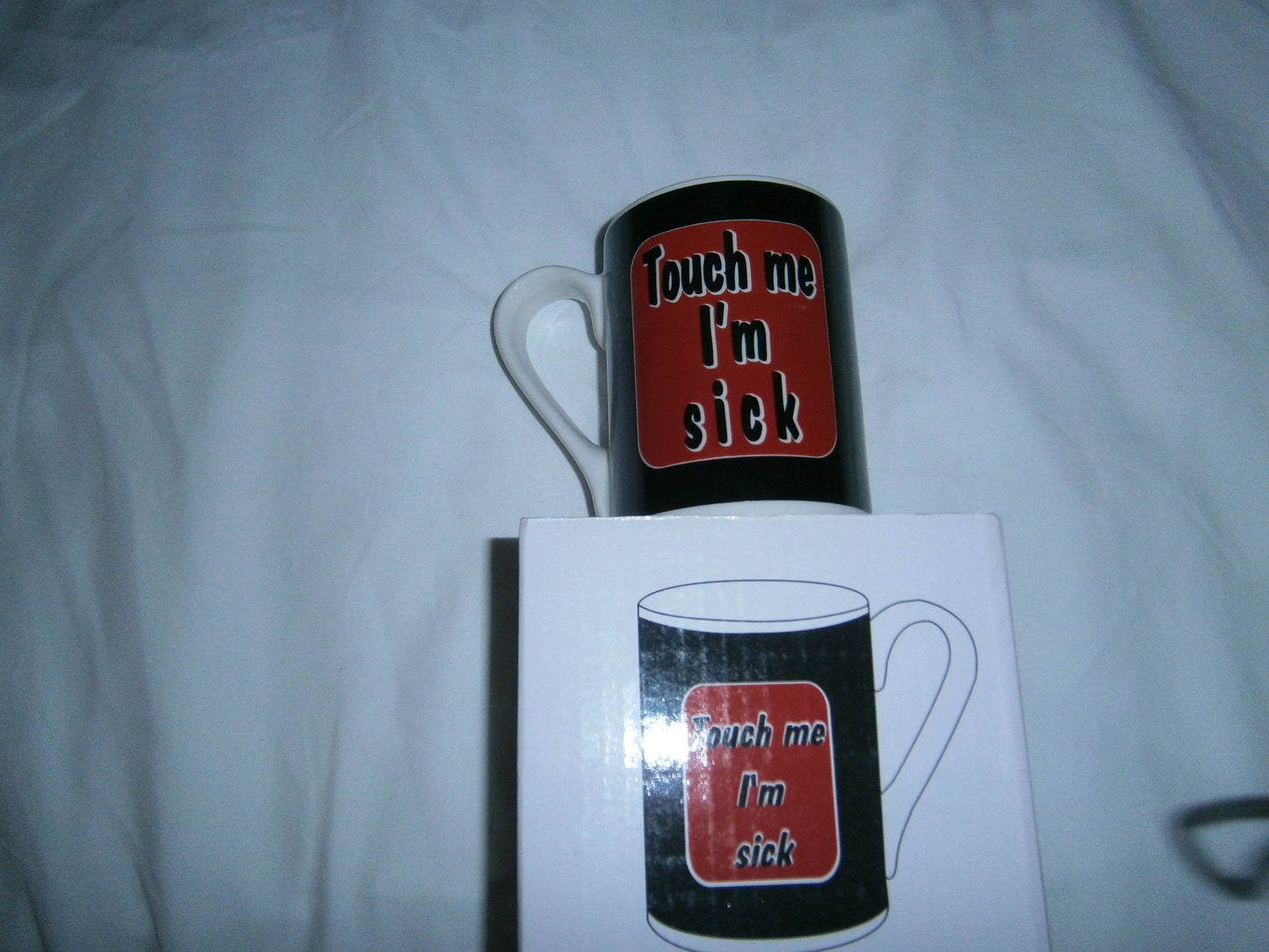 novelty mug touch me im sick