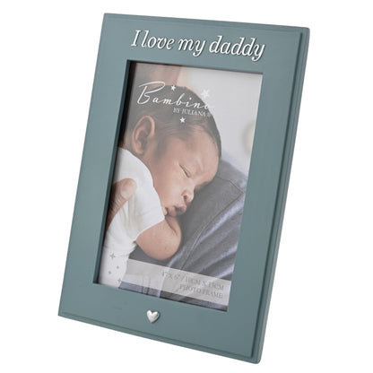 Bambino by Juliana Blue Vertical Horizontal Picture Photo Frame 4" x 6" 'I Love My Daddy'. Gift and Display Frame Celebrating New Born Babies, Christening & Baby Shower.