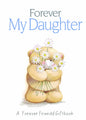 Forever My Daughter (Forever Friends)