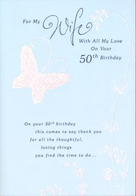 Wife 50th Bithday, Birthday Greetings Cards