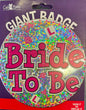 mega  Bride To Be Party Badge