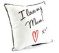 "I Love My Nan" Fun Novelty Black and White Decorative Cushion