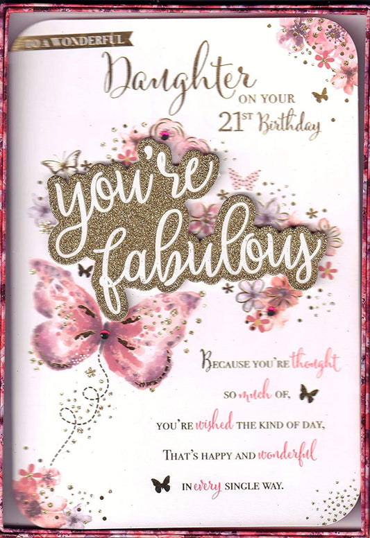 Daughter 21st Boxed Birthday Card - ' Daughter On Your 21st Birthday'. Card Comes Within A Box.