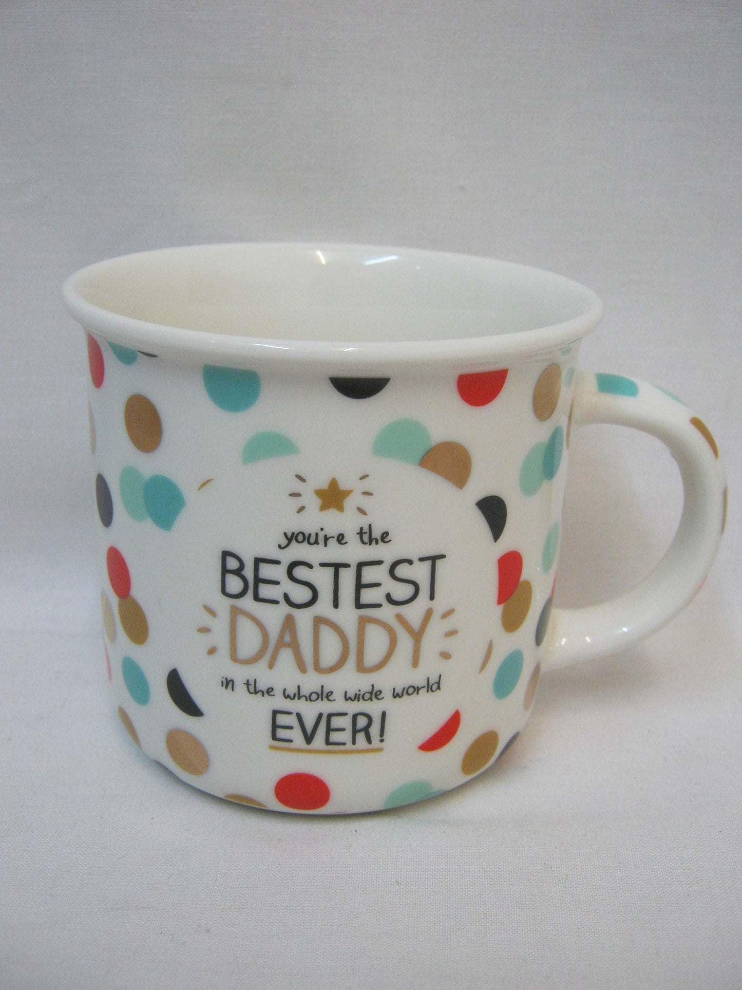New BGT Tea Coffee Mug You're The Bestest Daddy in The Whole Wide World Ever GW003
