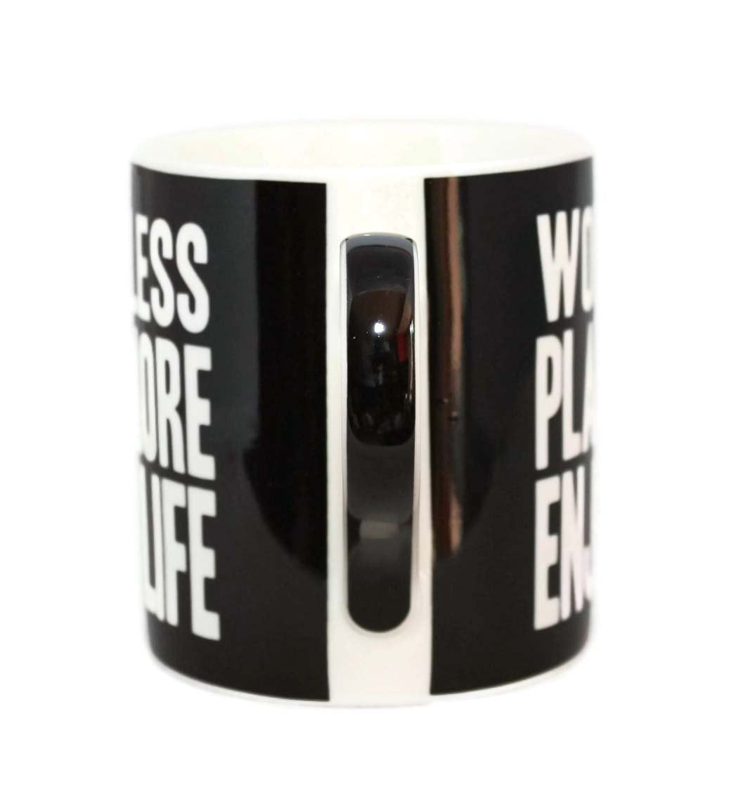 Work Less Play More Enjoy Life Words Of Wisdom Fine China Mug