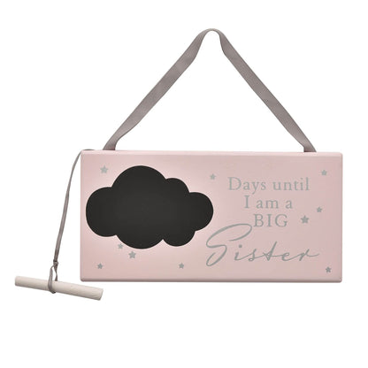 Hanging Countdown Plaque '.... Days Until i'm a Big Sister' with Chalk