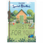 TO  A  VERY SPECIAL  BROTHER   BIRTHDAY CARD GARDEN SHED 7”x5