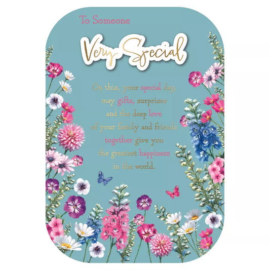 TO  SOMEONE   VERY SPECIAL  BIRTHDAY  CARD