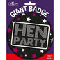Hen Party Bride To Be  mega  badge