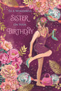 to  a  wonderful  Sister- Birthday Card. Lovely Design.