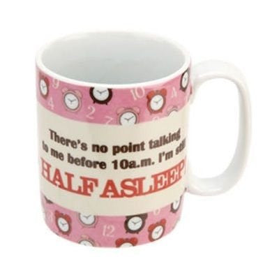 language of life mug half asleep - hanrattycraftsgifts.co.uk