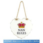 White "Nan Rules" Love Heart Shaped Sentimental Hanging Plaque - hanrattycraftsgifts.co.uk