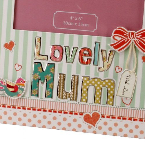 Laura Darrington Lovely Mum Photo Frame 4x6" - hanrattycraftsgifts.co.uk