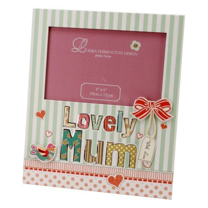 Laura Darrington Lovely Mum Photo Frame 4x6" - hanrattycraftsgifts.co.uk