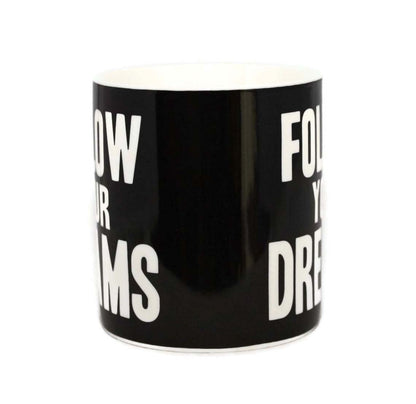 Follow Your Dreams Words Of Wisdom Fine China Mug - hanrattycraftsgifts.co.uk
