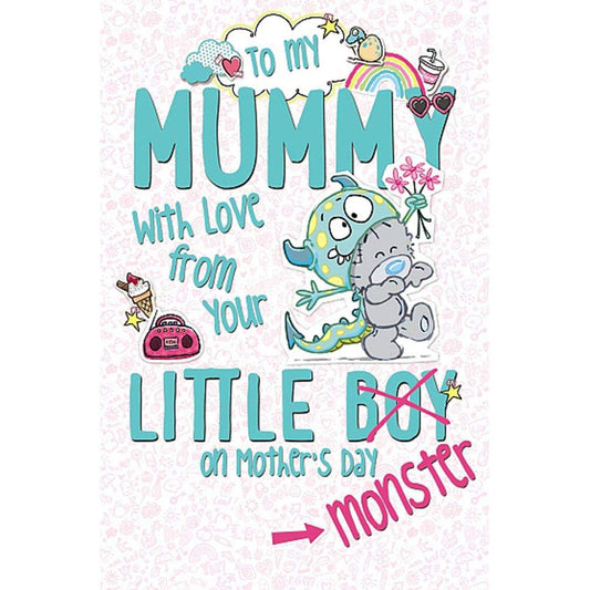 Me To You Mummy from Your Little Boy Monster Mother's Day Card - hanrattycraftsgifts.co.uk