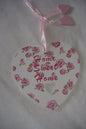 Rose bud heart with Home Sweet Home saying - hanrattycraftsgifts.co.uk